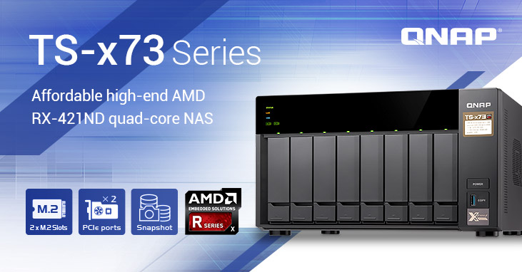 QNAP lance les NAS de la série TS-x73 4/6/8 baies avec un processeur quad-core AMD série R, deux emplacements SSD M.2 SATA et deux ports PCIe pour ajouter un SSD M.2, la connectivité 10GbE et une carte graphique